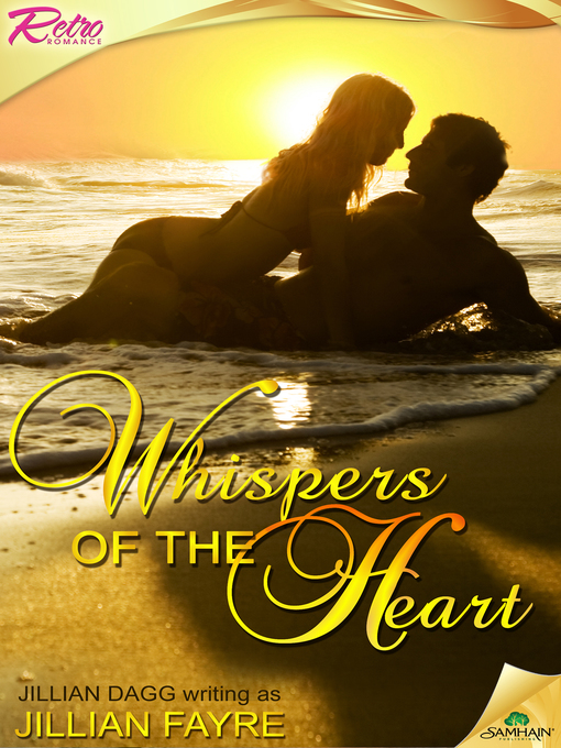 Title details for Whispers of the Heart by Jillian Fayre - Available